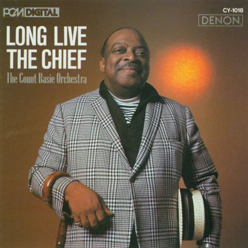 Count Basie - Long Live the Chief