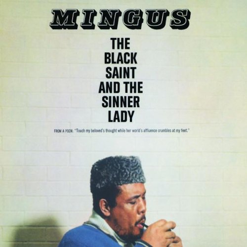 Mingus , Charles - Black Saint & Sinner Lady (Impulse Master Sessions) (Remastered)