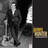 the James Hunter Six - Minute By Minute