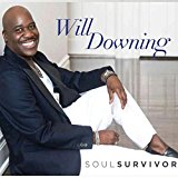 Downing , Will - Soul Survivor