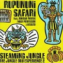 Mad Professor - Rupununi Safari Steaming Jungl