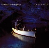 Echo & The Bunnymen - Ocean rain