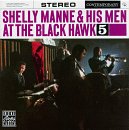 Shelly Manne - Vol. 5-at the Black Hawk