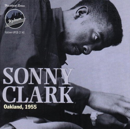 Clark , Sonny - Oakland 1955