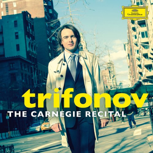 Trifonov , Daniil - The Carnegie Recital