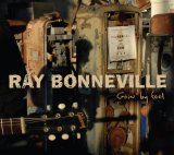 Ray Bonneville - Bad Man'S Blood