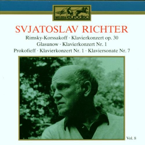 Richter , Sviatoslav - Rimsky-Korsakoff: Klavierkonzert, Op. 30 / Glasunow: Klavierfonzert Nr. 1 / Prokofieff: Klavierkonzert Nr. 1; Klaviersonate Nr. 7