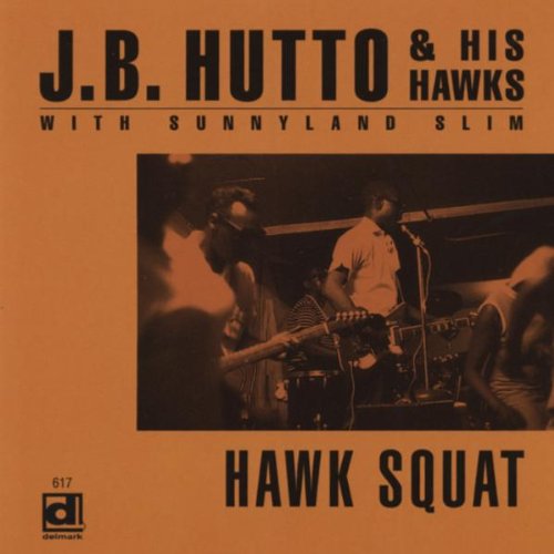 Hutto , J. B. - Hawk Squat