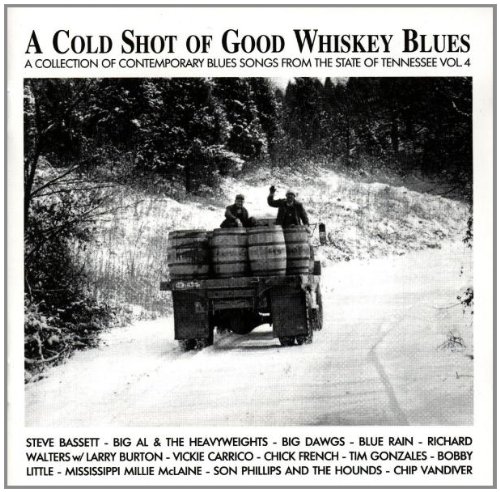 Sampler - A Cold Shot of Good Whiskey Blues 4