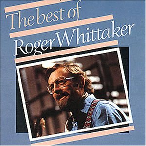 Roger Whittaker - Best of Roger Whittaker