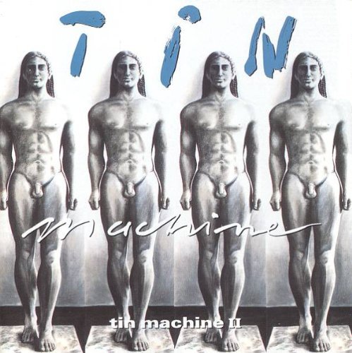 Tin Machine - II