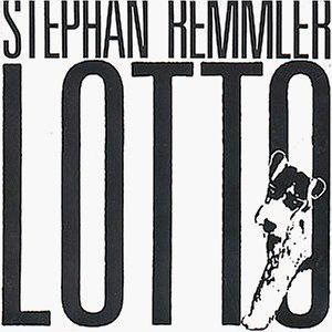 Stephan Remmler - Lotto