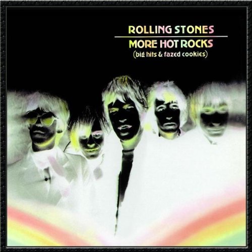 Rolling Stones , The - More Hot Rocks (Big Hits & Fazed Cookies) (DSD Remastered)