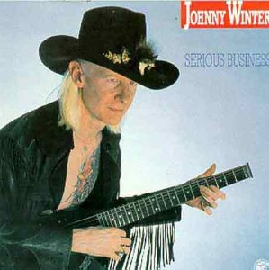 Winter , Johnny - Serious Business