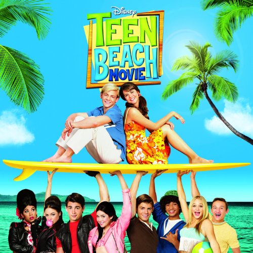 Soundtrack - Teen Beach Movie