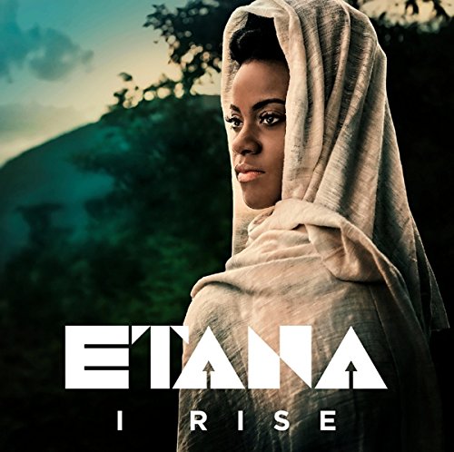 Etana - I Rise