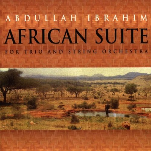 Ibrahim , Abdullah - African Suite