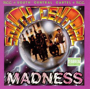 South Central Cartel - South Central Madness