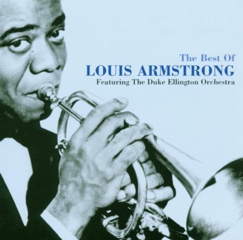 Louis Armstrong - The Best of