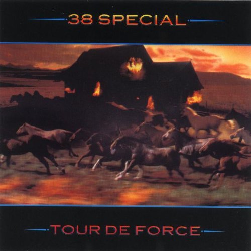 38 Special - Tour de Force