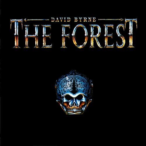 Byrne , David - The forest