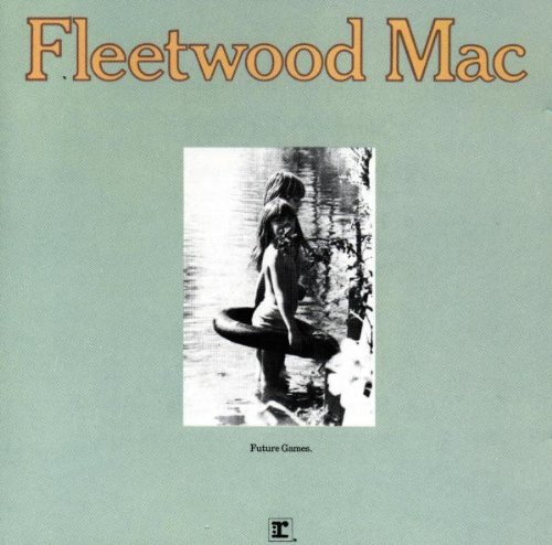 Fleetwood Mac - Future games