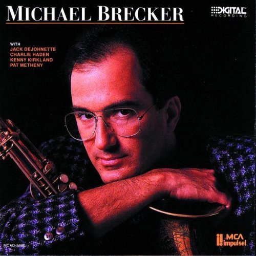 Michael Brecker - Michael Brecker