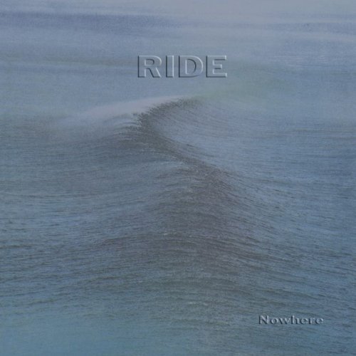 Ride - Nowhere [Vinyl LP]