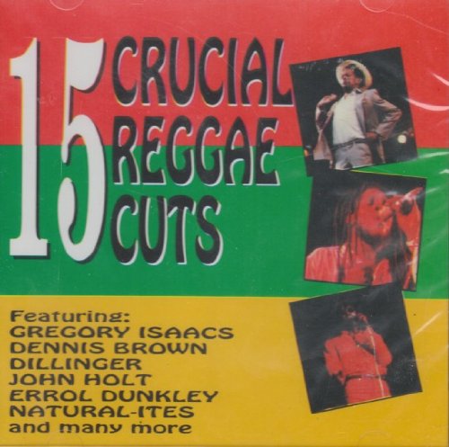 Sampler - 15 Crucial Reggae Cuts