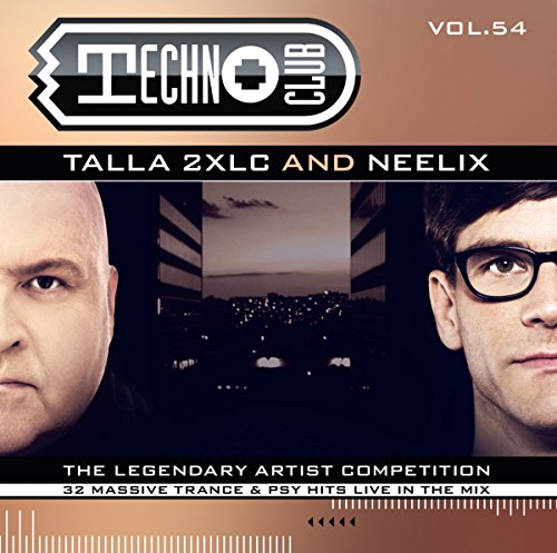 Mixed By Talla 2Xlc & Neelix - Techno Club Vol. 54