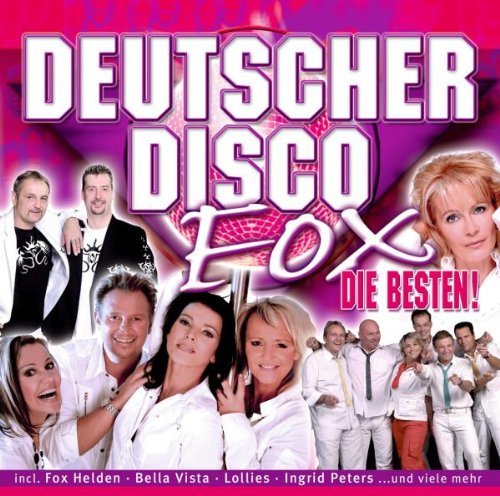 Various - Deutscher Disco Fox: die Besten!