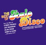 Sampler - The Best Of Italo Disco - Unreleased Remixes (The Lost Tapes From Sweden)