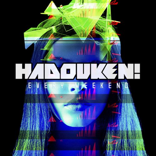 Hadouken! - Every Weekend