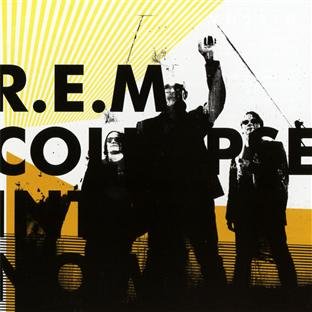 R.E.M. - Collapse Into Now