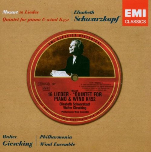 Mozart , Wolfgang Amadeus - 16 Lieder / Quintet For Piano & Wind, K. 452 (Schwarzkopf, Gieseking, Philharmonia Wind Ensemble)