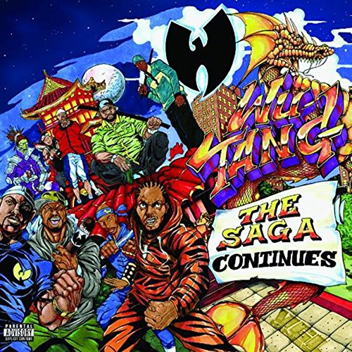 Wu-Tang Klan - The Saga Continues