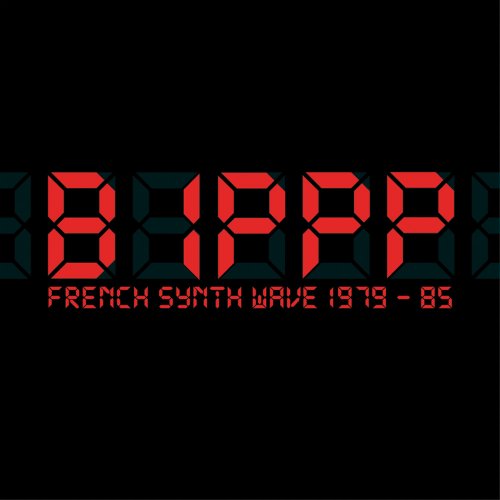 Bippp:French Synth Wave 1979-8 - Bippp:French Synth Wave 1979-8