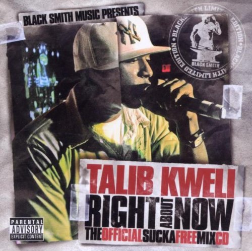 Kweli , Talib - Right about now