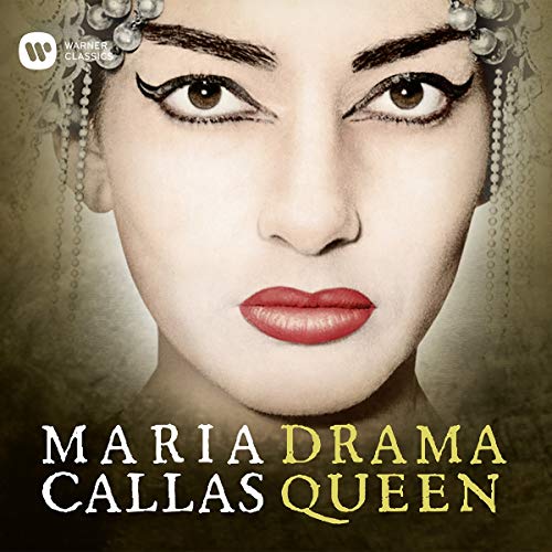 Callas , Maria - Drama Queen