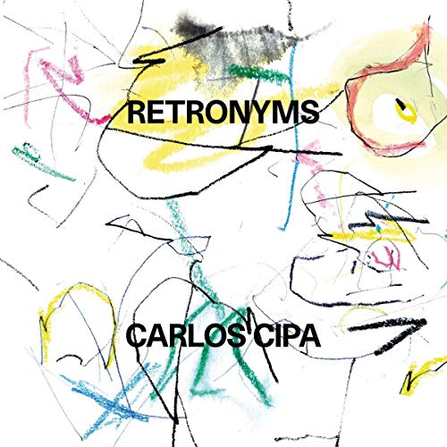 Cipa , Carlos - Retronyms