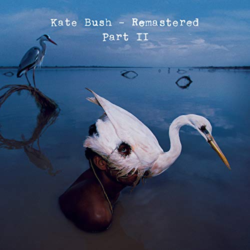 Kate Bush - Remastered Part 2