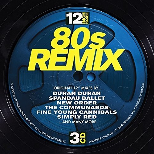 Sampler - 12 Inch Dance: 80s Remix