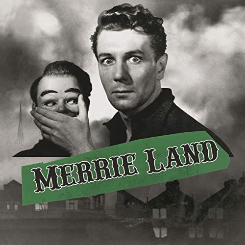 the Bad & the Queen The Good - Merrie Land