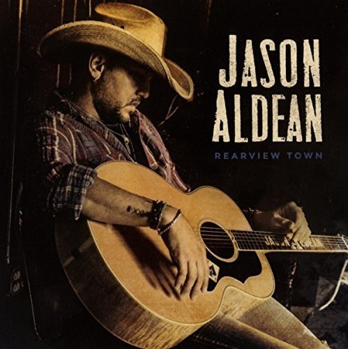 Aldean , Jason - Rearview Town