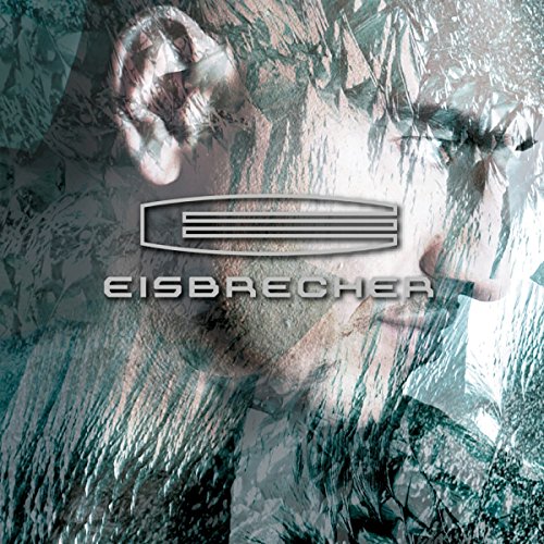 Eisbrecher - Eisbrecher