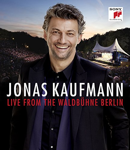 Kaufmann , Jonas - Eine italienische Nacht - Live aus der Waldbühne Berlin/An Italian Night - Live from the Waldbühne Berlin [Blu-ray]