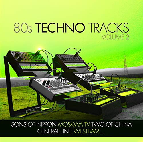 Sampler - 80s Techno Tracks 2