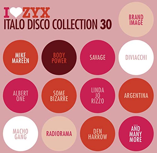 Sampler - ZYX Italo Disco Collection 30