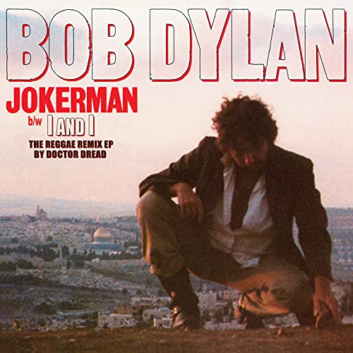 Dylan , Bob - Jokerman b/w I And I: The Reggae Remix EP By Doctor Dread (EP) (Vinyl)