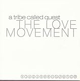 A Tribe Called Quest - The low end theory